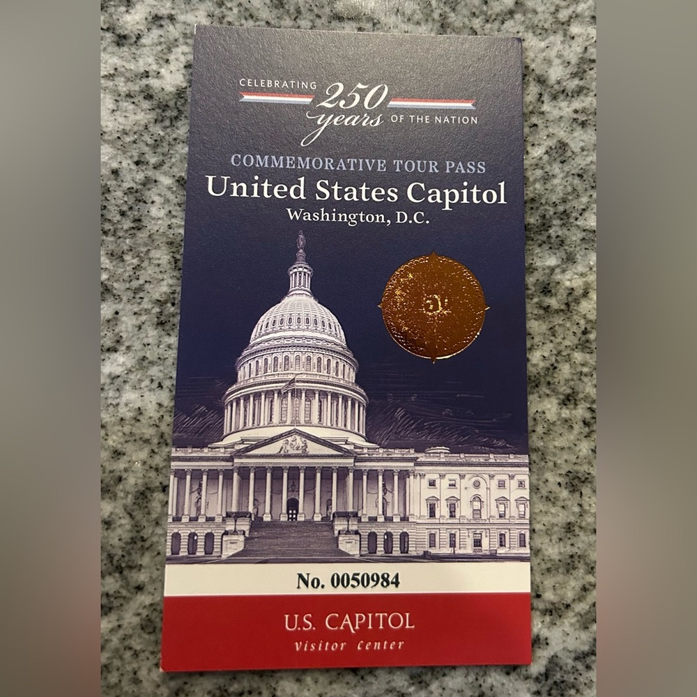 New 2026 250 Years United States Capitol Commemorative Tour Pass Washington DC